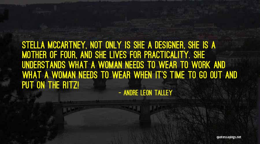 Unilab Quotes By Andre Leon Talley Unilab Quotes By Andre Leon Talley