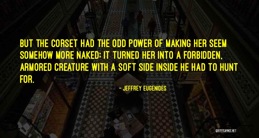 Unilateralmente In English Quotes By Jeffrey Eugenides Unilateralmente In English Quotes By Jeffrey Eugenides