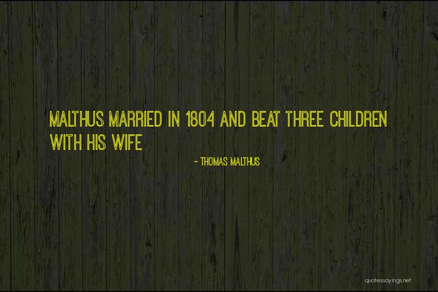 Unilinear Cultural Evolution Quotes By Thomas Malthus Unilinear Cultural Evolution Quotes By Thomas Malthus