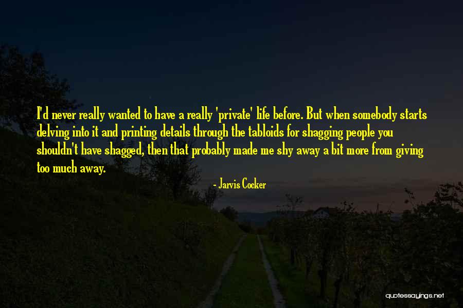 Unilluminating Quotes By Jarvis Cocker Unilluminating Quotes By Jarvis Cocker
