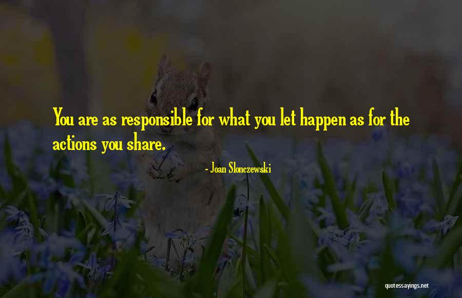 Unilluminating Quotes By Joan Slonczewski