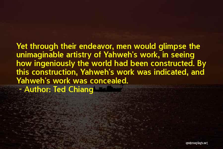 Unimaginable Quotes By Ted Chiang