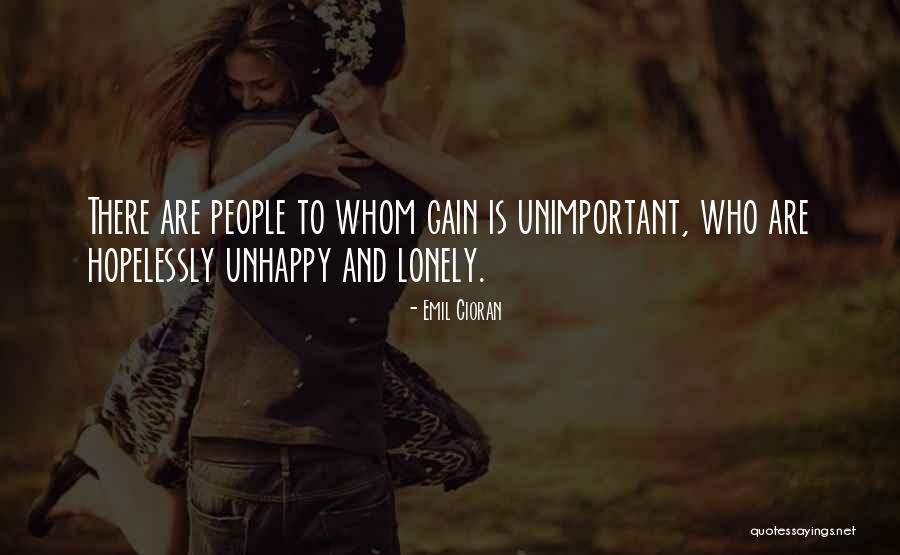 Unimportant People Quotes By Emil Cioran