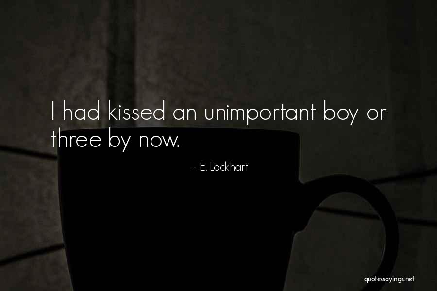 Unimportant Quotes By E. Lockhart Unimportant Quotes By E. Lockhart