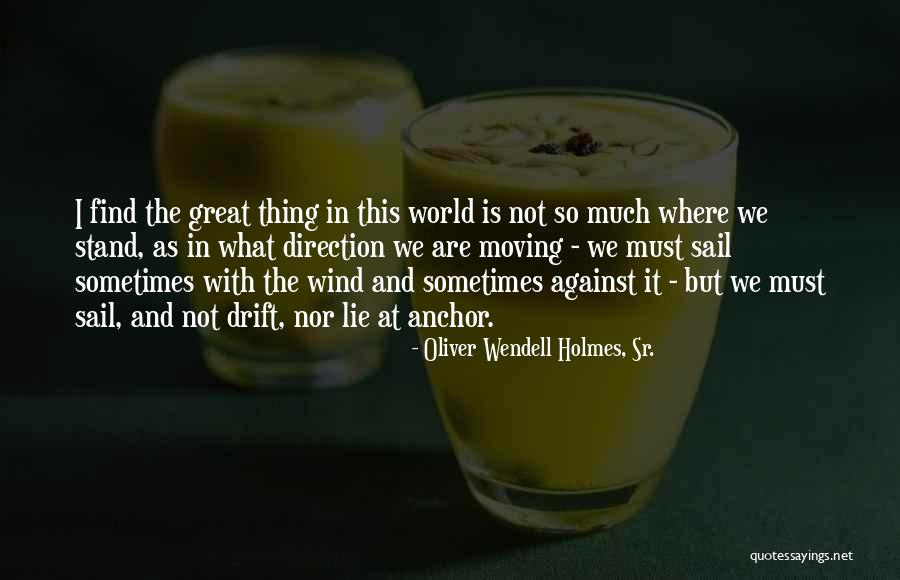 Unindicted Co Conspirator Quotes By Oliver Wendell Holmes, Sr. Unindicted Co Conspirator Quotes By Oliver Wendell Holmes, Sr.