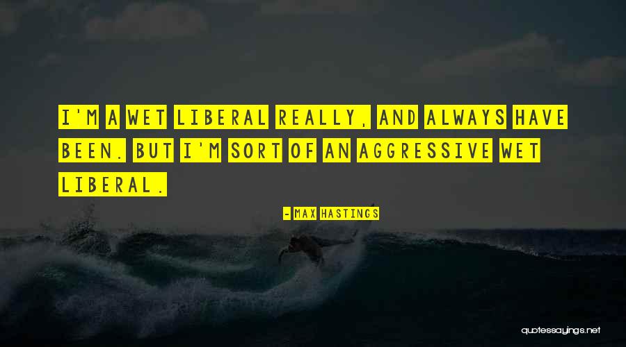 Unindo Vigas Quotes By Max Hastings Unindo Vigas Quotes By Max Hastings