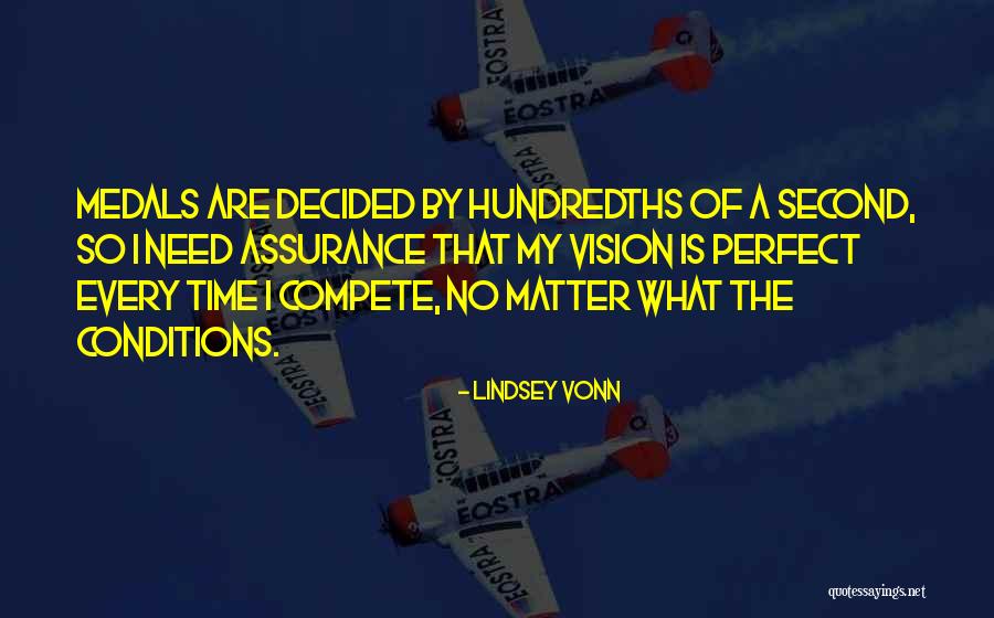 Uninformative Parsimony Quotes By Lindsey Vonn Uninformative Parsimony Quotes By Lindsey Vonn