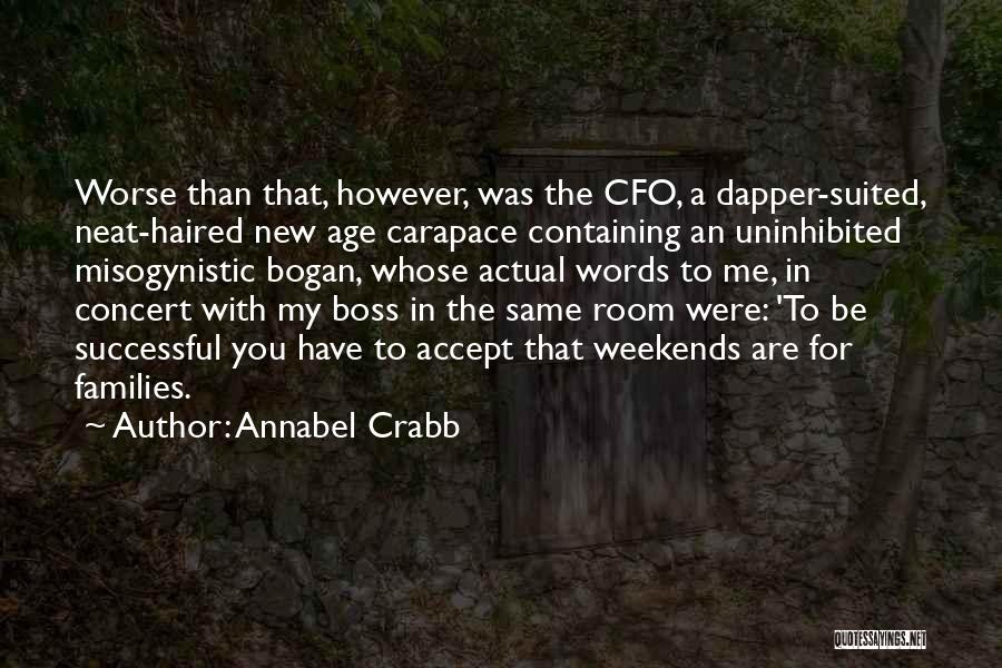 Uninhibited Quotes By Annabel Crabb
