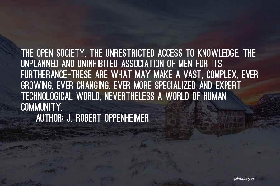 Uninhibited Quotes By J. Robert Oppenheimer