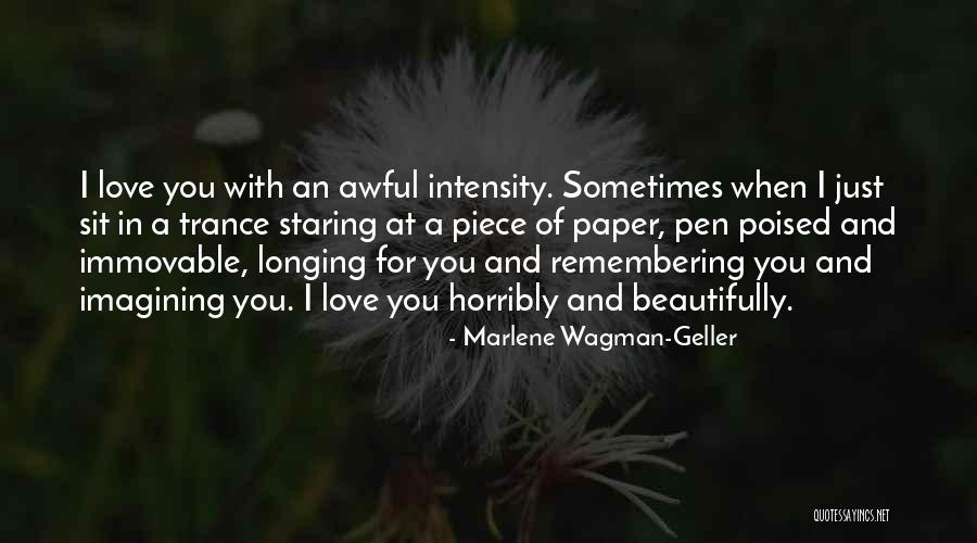 Uninscribed Quotes By Marlene Wagman-Geller Uninscribed Quotes By Marlene Wagman-Geller