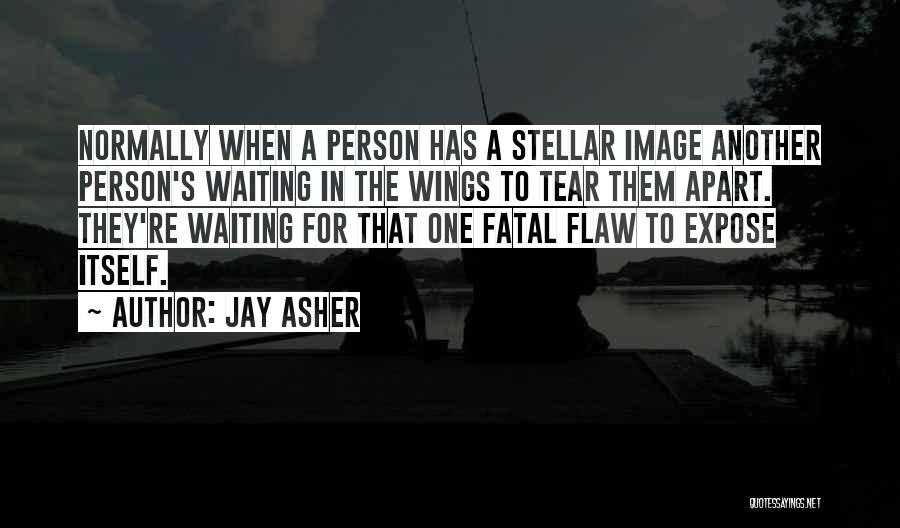 Uninstructed Bracket Quotes By Jay Asher