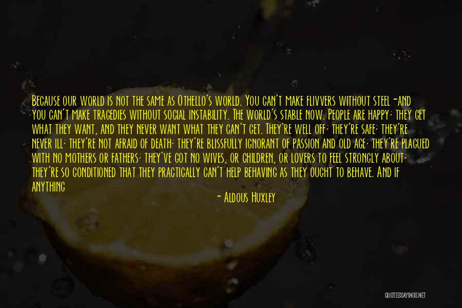 Uninsurable Business Quotes By Aldous Huxley Uninsurable Business Quotes By Aldous Huxley