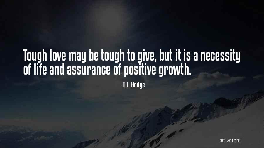 Uninsurable Business Quotes By T.F. Hodge Uninsurable Business Quotes By T.F. Hodge