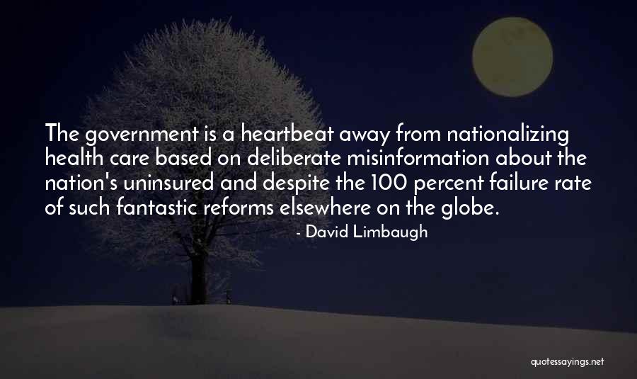 Uninsured Quotes By David Limbaugh