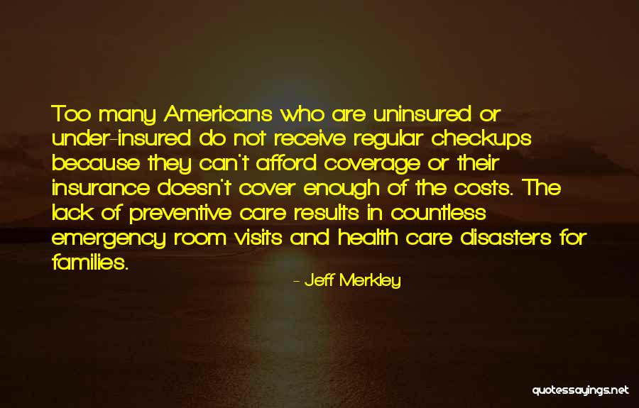 Uninsured Quotes By Jeff Merkley