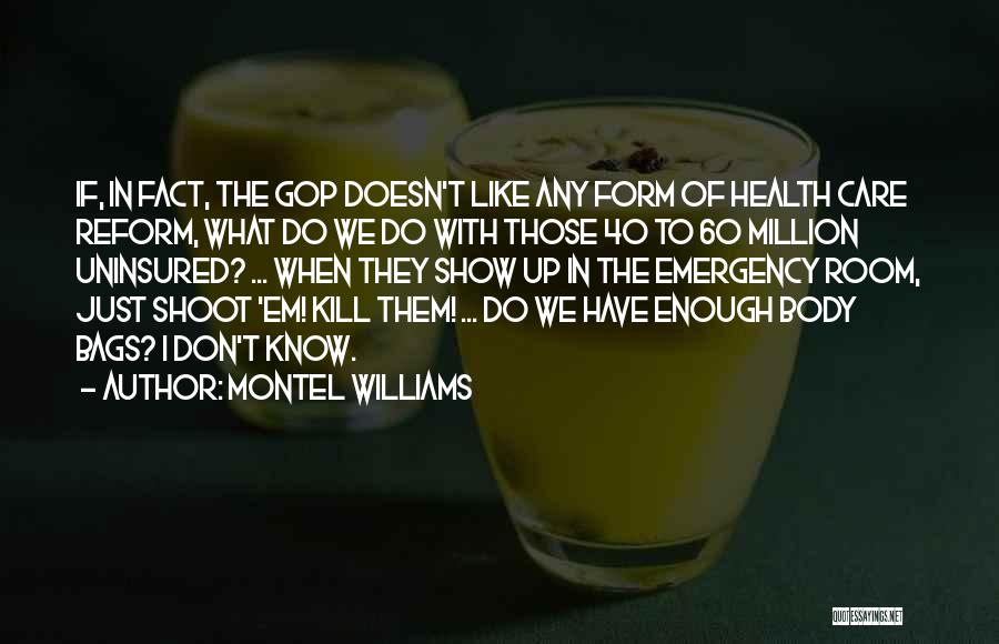 Uninsured Quotes By Montel Williams