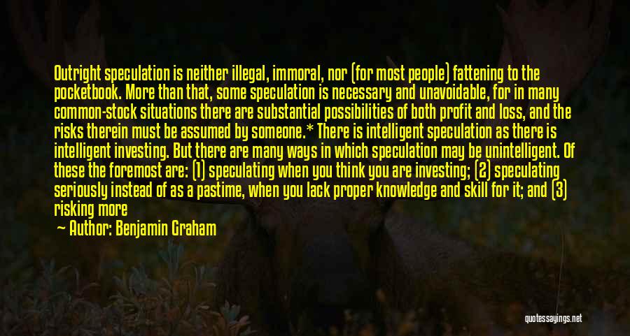 Unintelligent Quotes By Benjamin Graham