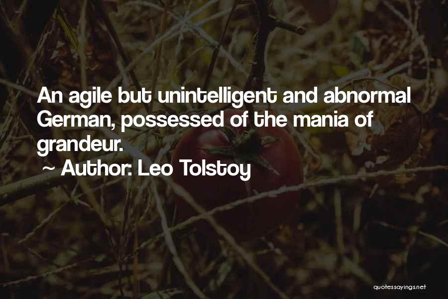 Unintelligent Quotes By Leo Tolstoy