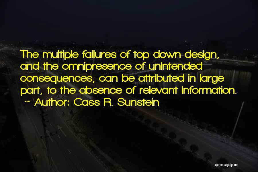 Unintended Consequences Quotes By Cass R. Sunstein
