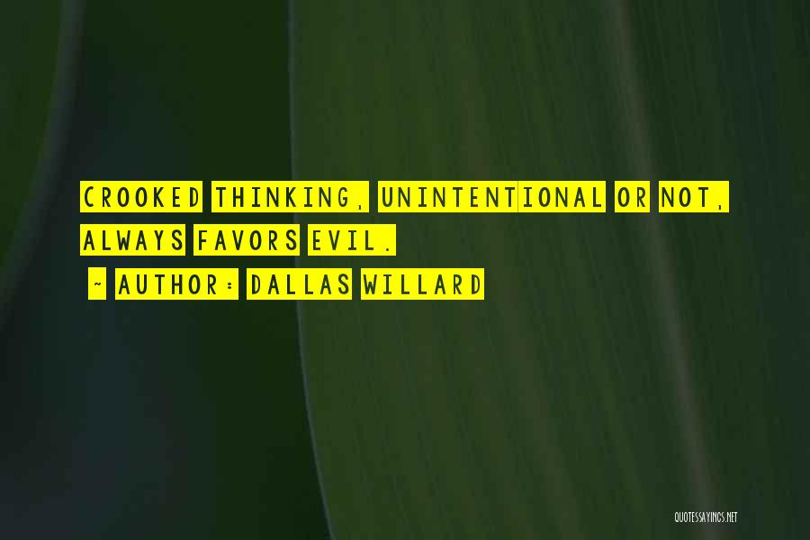Unintentional Quotes By Dallas Willard