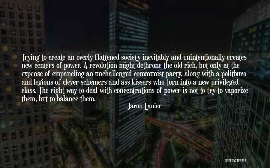 Unintentionally Quotes By Jaron Lanier