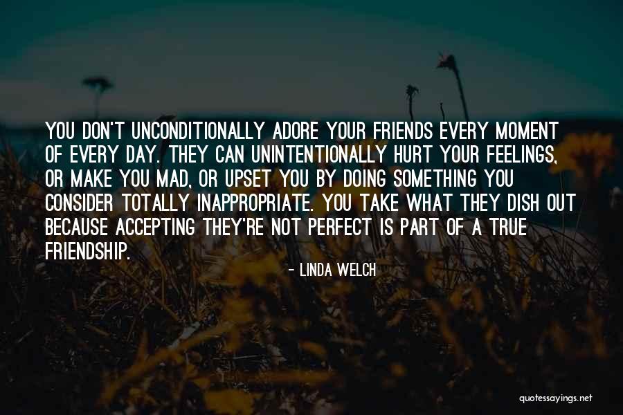 Unintentionally Quotes By Linda Welch