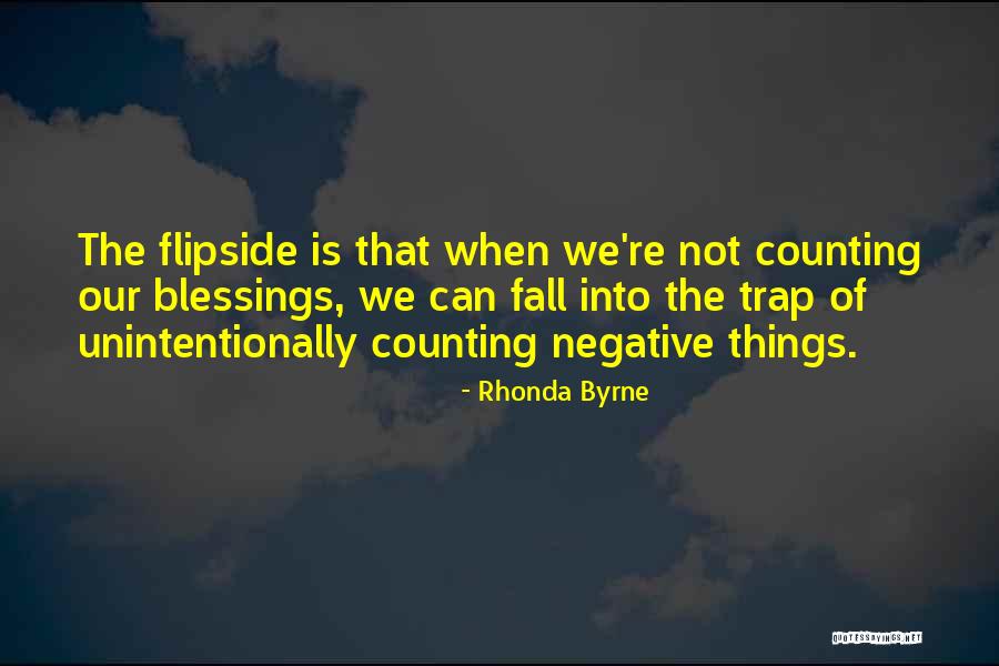 Unintentionally Quotes By Rhonda Byrne