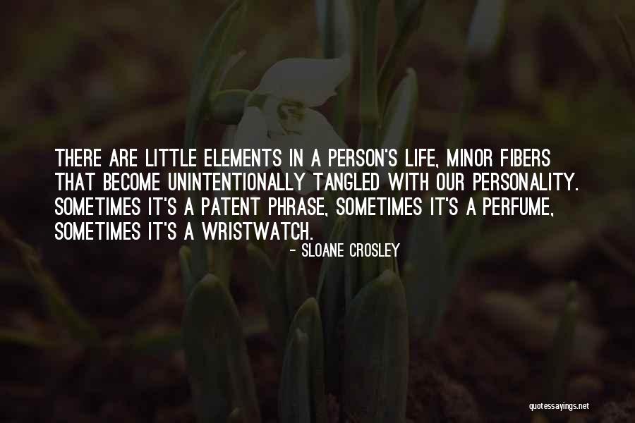 Unintentionally Quotes By Sloane Crosley