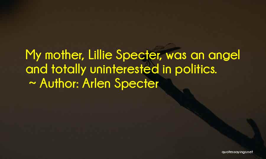 Uninterested Quotes By Arlen Specter