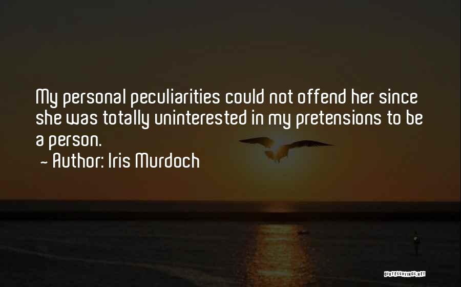 Uninterested Quotes By Iris Murdoch