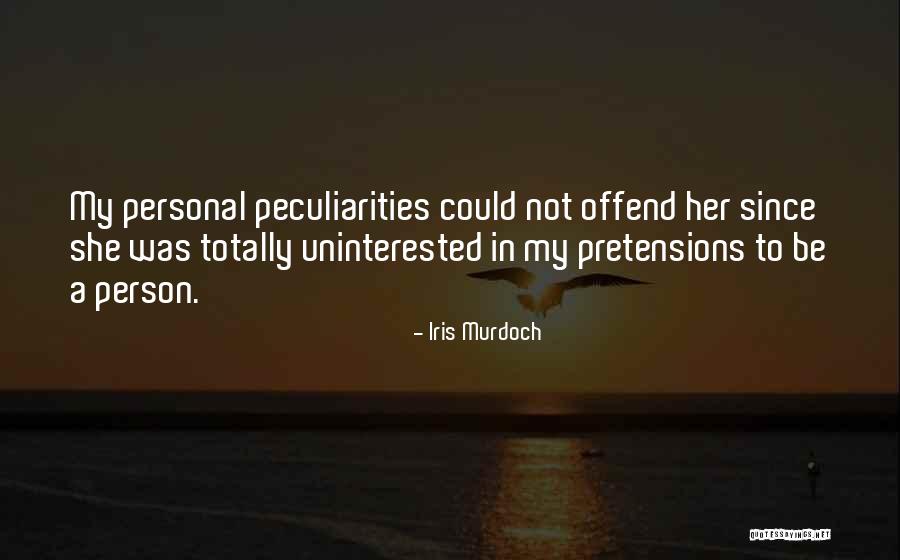 Uninterested Quotes By Iris Murdoch