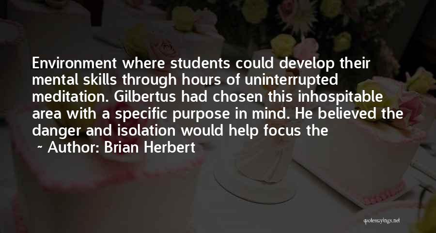 Uninterrupted Quotes By Brian Herbert