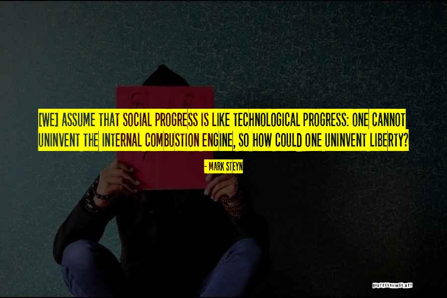 Uninvent Quotes By Mark Steyn Uninvent Quotes By Mark Steyn