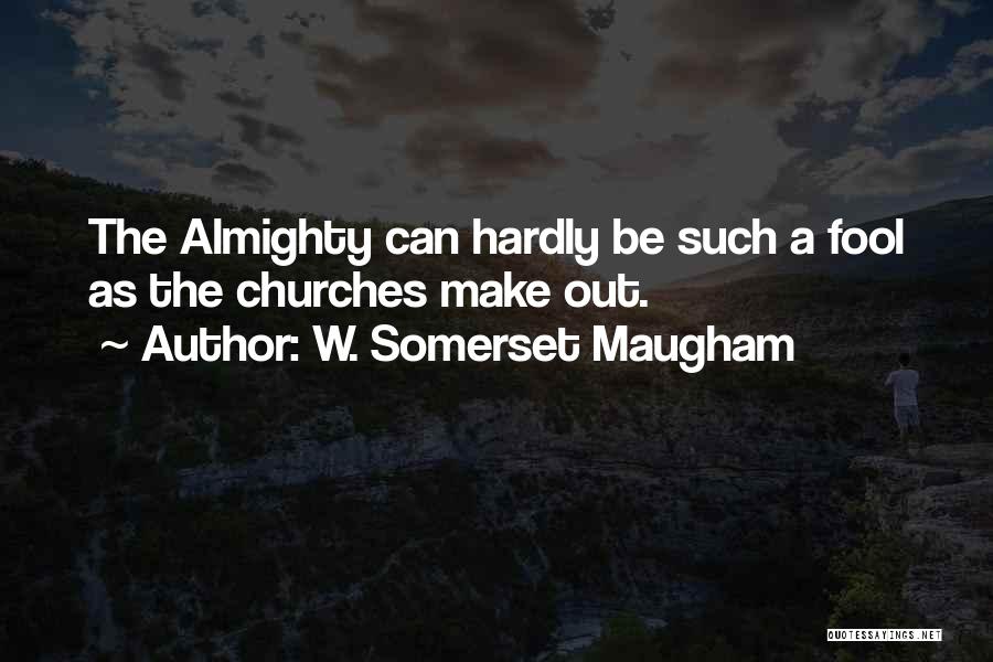 Uninvited House Guest Quotes By W. Somerset Maugham