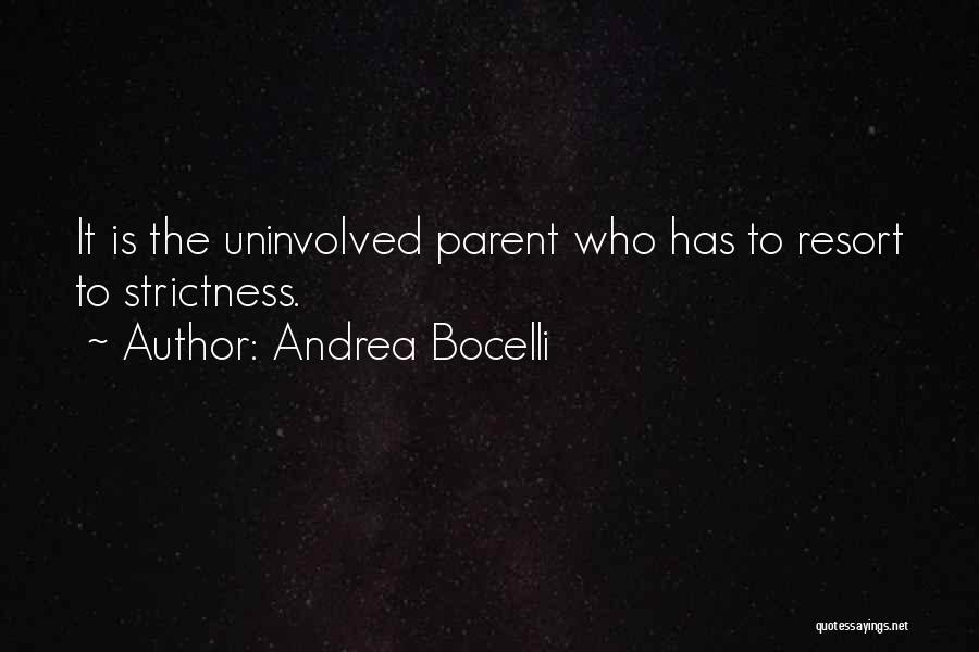 Uninvolved Quotes By Andrea Bocelli