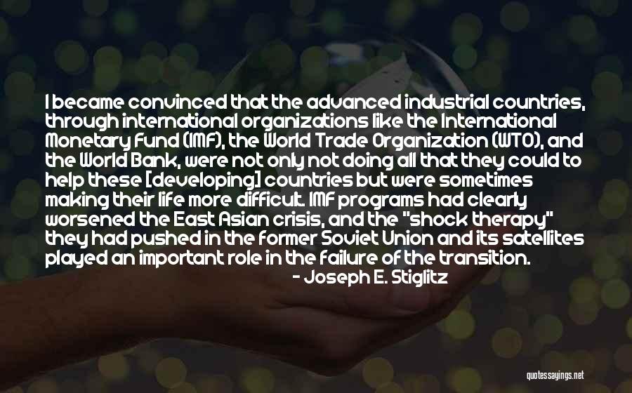 Union Bank Quotes By Joseph E. Stiglitz