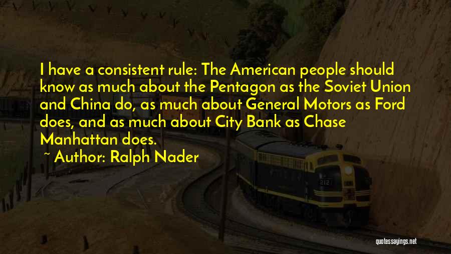 Union Bank Quotes By Ralph Nader