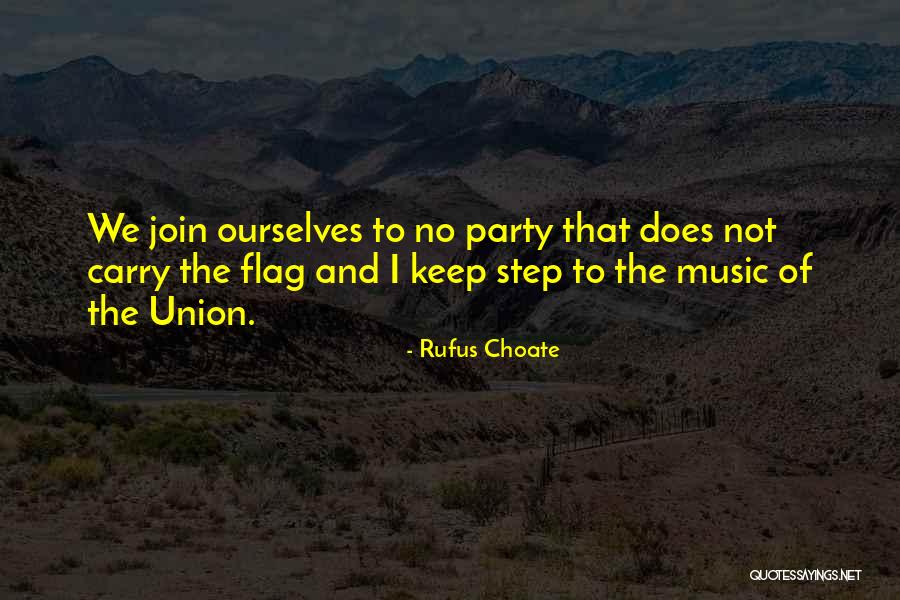 Union Flag Quotes By Rufus Choate Union Flag Quotes By Rufus Choate