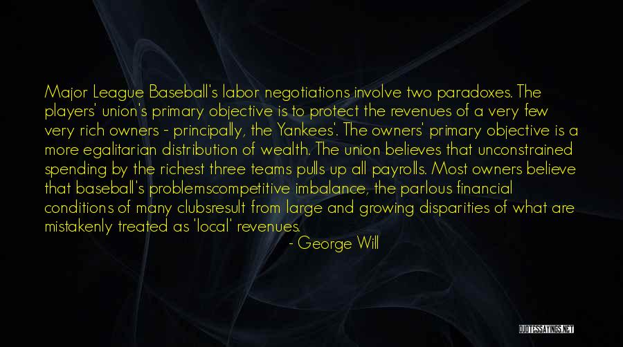 Union Labor Quotes By George Will Union Labor Quotes By George Will