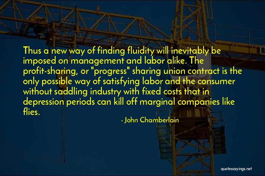 Union Labor Quotes By John Chamberlain Union Labor Quotes By John Chamberlain