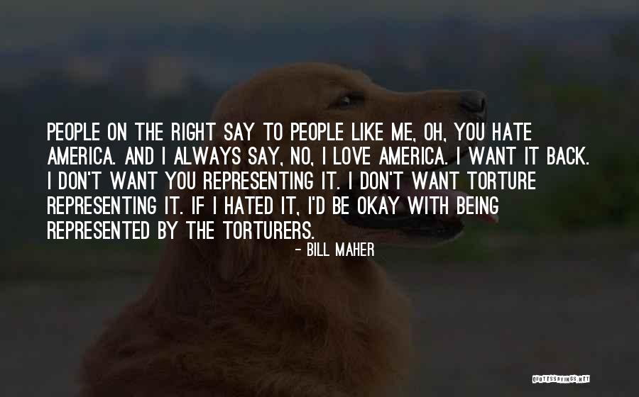 Union Street Pat Barker Quotes By Bill Maher