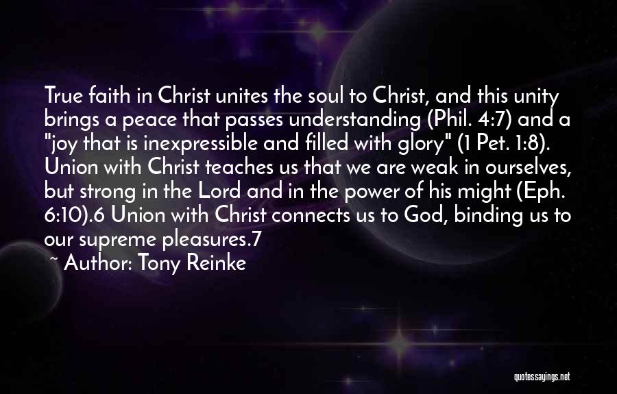 Union With Christ Quotes By Tony Reinke