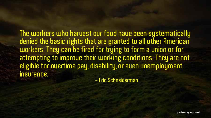 Union Workers Quotes By Eric Schneiderman