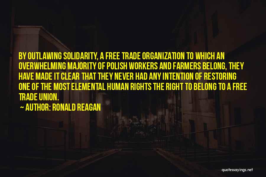 Union Workers Quotes By Ronald Reagan