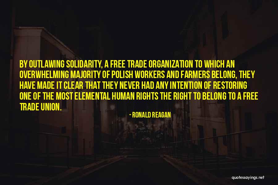 Union Workers Quotes By Ronald Reagan