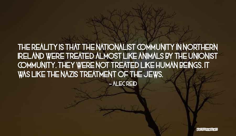 Unionist Ireland Quotes By Alec Reid Unionist Ireland Quotes By Alec Reid