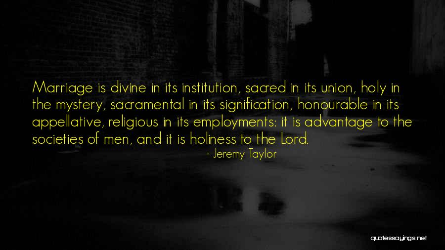 Unions Best Quotes By Jeremy Taylor Unions Best Quotes By Jeremy Taylor