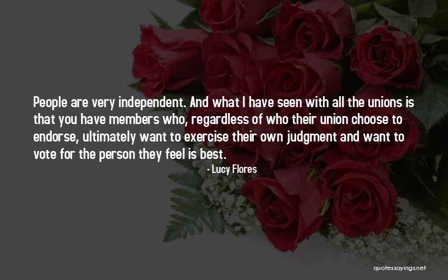Unions Best Quotes By Lucy Flores Unions Best Quotes By Lucy Flores