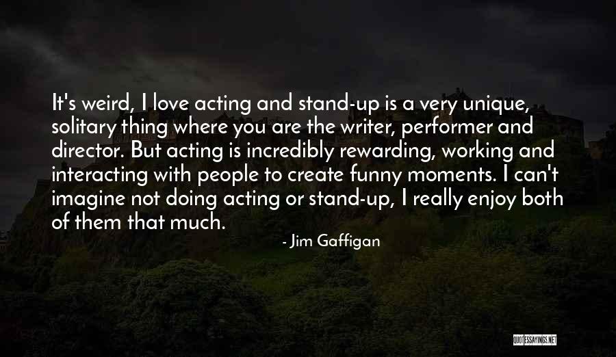 Unique And Funny Quotes By Jim Gaffigan