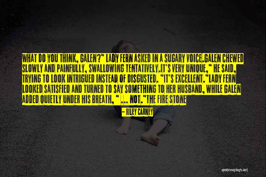 Unique And Funny Quotes By Riley Carney Unique And Funny Quotes By Riley Carney
